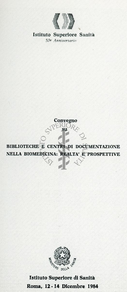 Brochure del Convegno "Biblioteche e Centri di Documentazione nella Biomedicina: Realtà e Prospettive"