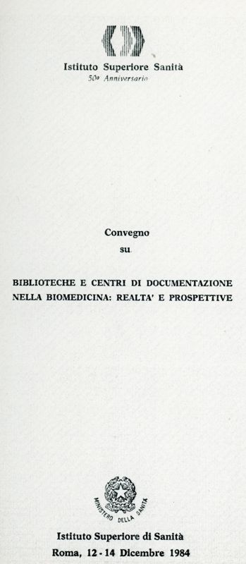 Brochure del Convegno "Biblioteche e Centri di Documentazione nella Biomedicina: Realtà e Prospettive"