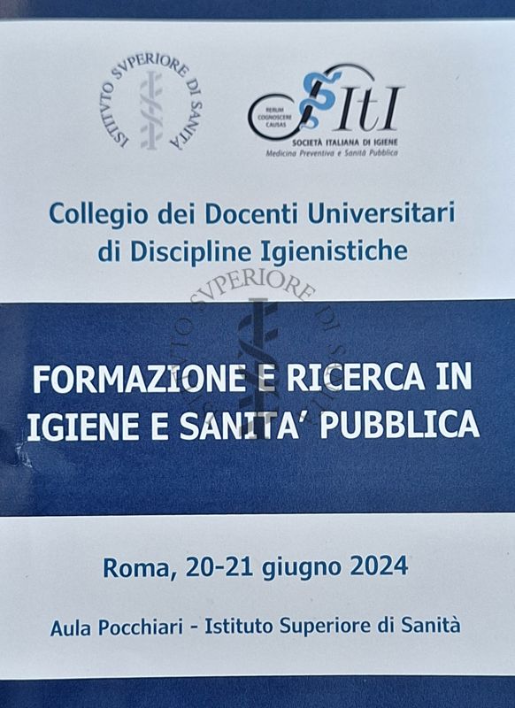 Locandina del Convegno Formazione e Ricerca in Igiene e Sanità Pubblica - Istituto Superiore di Sanità 20-21 giugno 2024