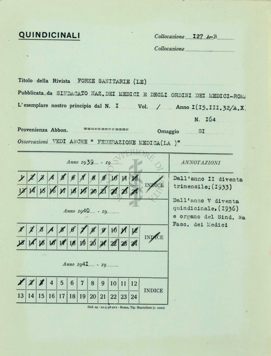 Biblioteca - Riproduzione di schedone di registrazione dei periodici riferito al quindicinale intitolato "Forze Sanitarie" (LE)