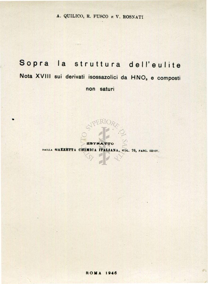 Sulla struttura dell'eulite - nota XVIII sui derivati isossazolici da HNO3 e composti non saturi