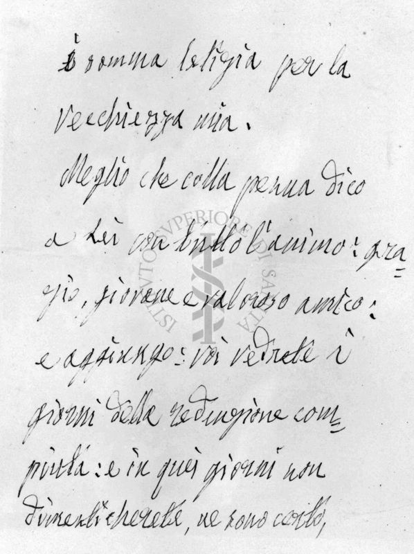 Parte 3 di lettera autografa su carta intestata:
Testo:
è somma letizia per la
vecchiezza mia.
Meglio che colla penna dico
a Lei con tutto l'animo. gra-
zie, giovane valoroso amico.
e aggiungo: voi vedrete i
giorni della redenzione com-
piuti: e in quei giorni non
direste perché, ne sono certo,