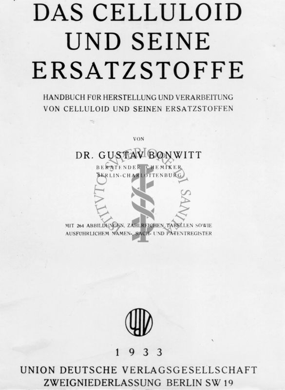 Frontespizio libro: "Das celluloid und seine ersatzstoffe" di Dr. Gustav Bonwitt (1933)