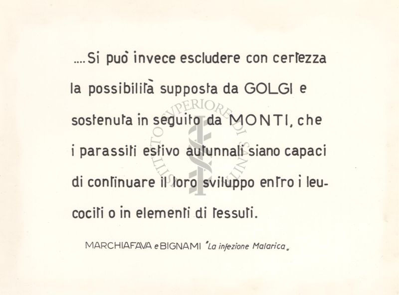 Immagine su cui è riportato un pensiero dei professori Marchiafava e Bignami sull'infezione malarica