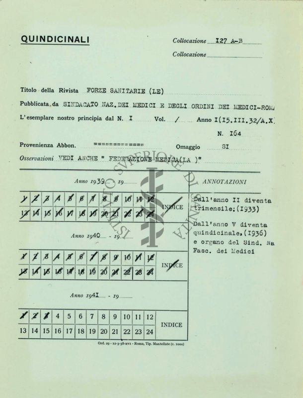 Biblioteca - Riproduzione di schedone di registrazione dei periodici riferito al quindicinale intitolato "Forze Sanitarie" (LE)