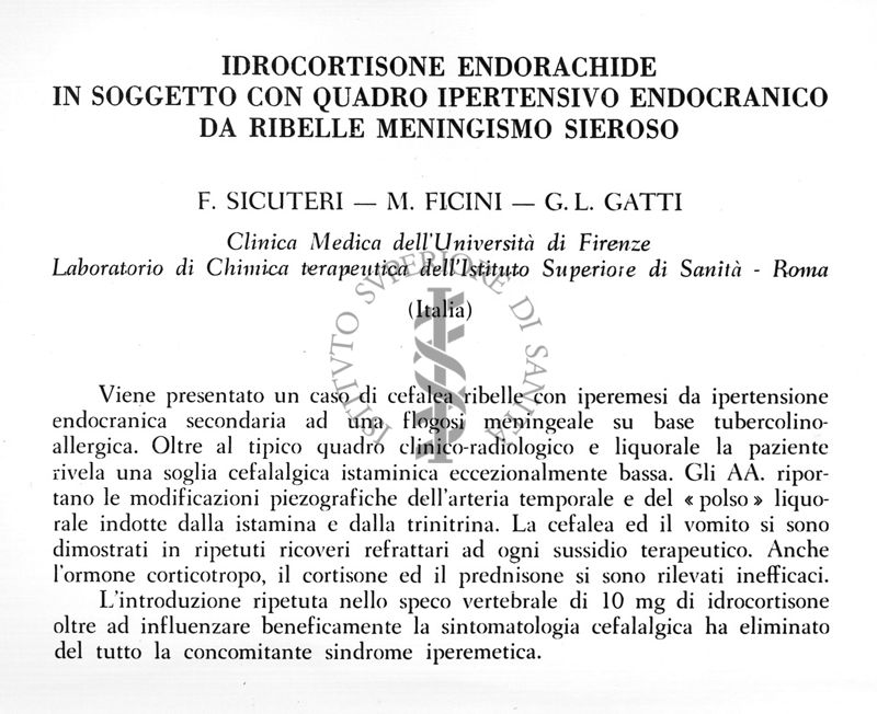 Idrocortisone endorachide in soggetto con quadro ipertensivo endocranico da ribelle meningismo sieroso