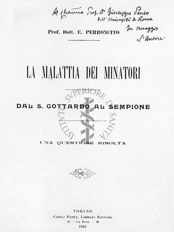 "La malattia dei minatori" Frontespizio del volume di E. Peroncito 1910