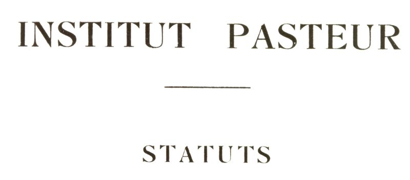 Riproduzione di un documento del Prof. Marotta - Statuto dell'Istituto Pasteur