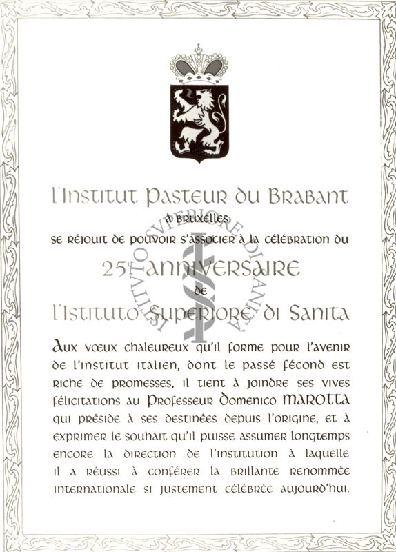 Diplomi,Attestati ecc. Offerti al Prof. Marotta in occasione del 25° anno della Fondazione dell'Istituto Superiore di Sanità - attestato dell'Istituto Pasteur du Brabant
