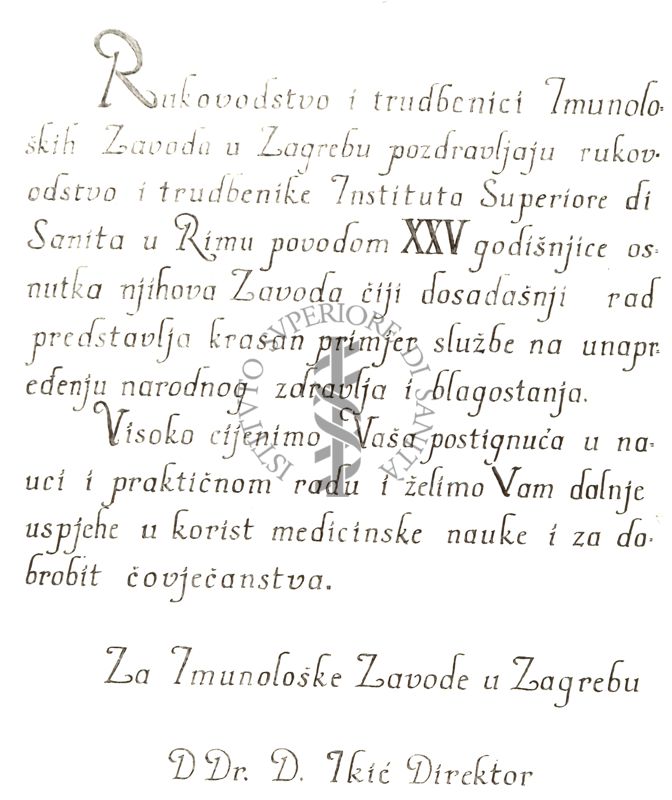 Diplomi,Attestati Lauree ecc. Offerti al Prof. Marotta in occasione del 25° anno della Fondazione dell'Istituto Superiore di Sanità - attestato consegnato  dall'Istituto di Immunologia di Zagabria