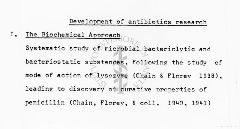 Sviluppo della ricerca sugli antibiotici: studi di Chain & Florey (1938) e di Chain, Florey & coll. (1940-1941)