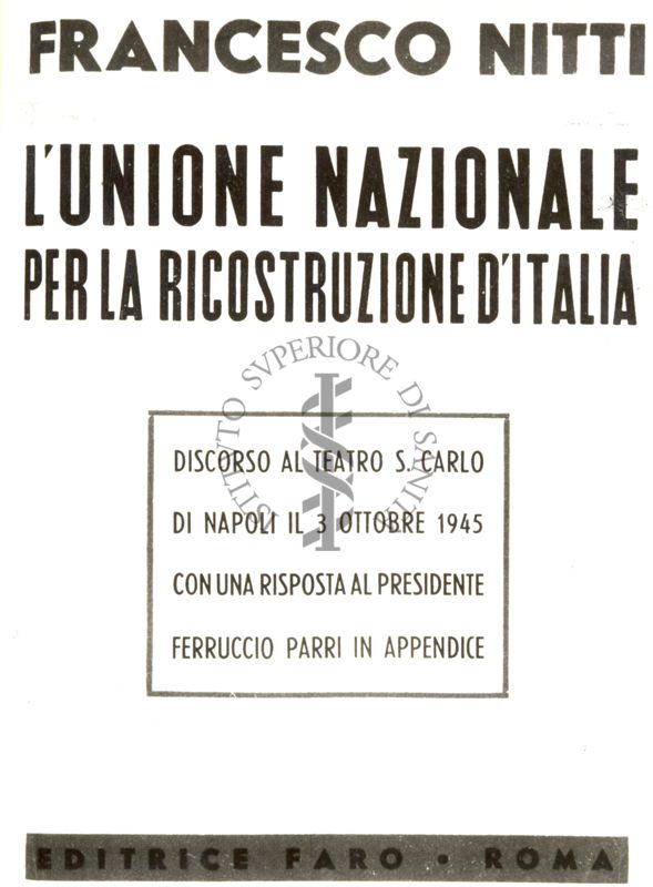 Frontespizio di un fascicolo "Francesco Nitti - L'UNIONE NAZIONALE PER LA RICOSTRUZIONE D'ITALIA"