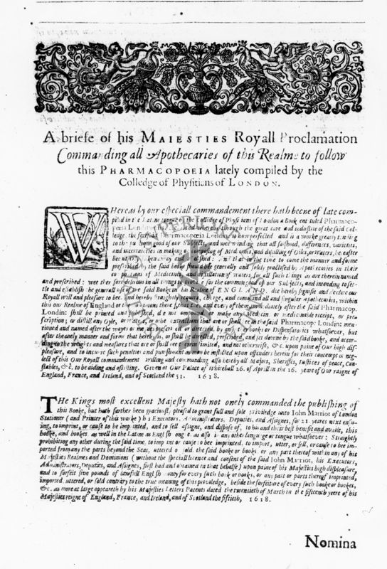 Prima pagina del capitolo "A Briefe of his Maiesties Royall Proclamation Commanding all Apothecaries of this Realms to follow this Pharmacopoeia lately compiled by the of Phyfitions of London" tratta dal testo "Pharmacopoeia Londinensis in Qua Medicamenta Antique et Nova" (1639)