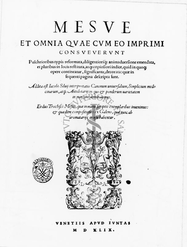 Frontespizio del testo "Mesue et omnia quae cum eo imprimi consueuerunt" (1549)