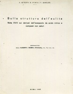 Sulla struttura dell'eulite - nota XVII sui derivati dell'isossazolo da acido nitrico e composti non saturi