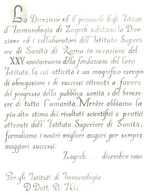 Lauree, Diplomi,Attestati ecc. Offerti al Prof. Marotta in occasione del 25° anno della Fondazione dell'Istituto Superiore di Sanità - attestato dell'Istituto di Immunologia di Zagabria