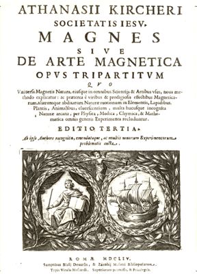 Riproduzioni dalla terza edizione del libro "Magnes sive de arte magnetica opus tripartitum" di Athanasius Kircher, Roma MDCLIV