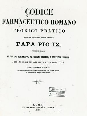 Frontespizio del "Codice Farmaceutico Romano Teorico Pratico" compilato e pubblicato per ordine di sua Santità Papa Pio IX (1808)