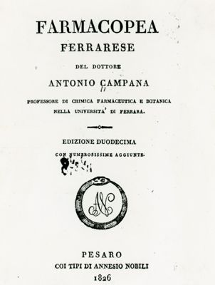 Frontespizio della "Farmacopea Ferrarese" (1826) del Dottore Antonio Campana, Professore di Chimica Farmaceutica e Botanica nella Università di Ferrara