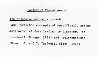 Chemioterapia Batterica - I Concetti di Paul Ehrlich riguardo la scoperta di prontosil (Domagk 1935) e sulfamidici (Bovet, J. andT. Trefouel, Nitti 1936)