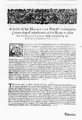 Prima pagina del capitolo "A Briefe of his Maiesties Royall Proclamation Commanding all Apothecaries of this Realms to follow this Pharmacopoeia lately compiled by the of Phyfitions of London" tratta dal testo "Pharmacopoeia Londinensis in Qua Medicamenta Antique et Nova" (1639)