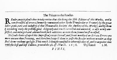 Paragrafo "The Printer to the Readers" tratto dal testo "Pharmacopoeia Londinensis in Qua Medicamenta Antique et Nova" (1639)